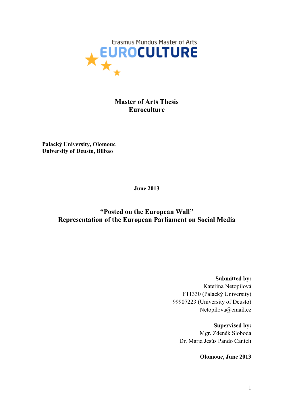 Master of Arts Thesis Euroculture “Posted on The