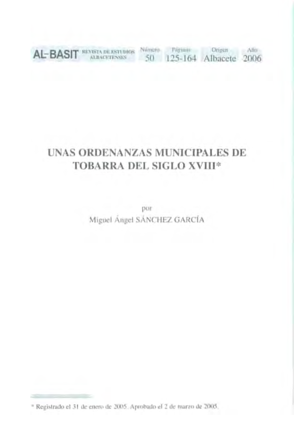 Unas Ordenanzas Municipales De Tobarra Del Siglo Xviii*