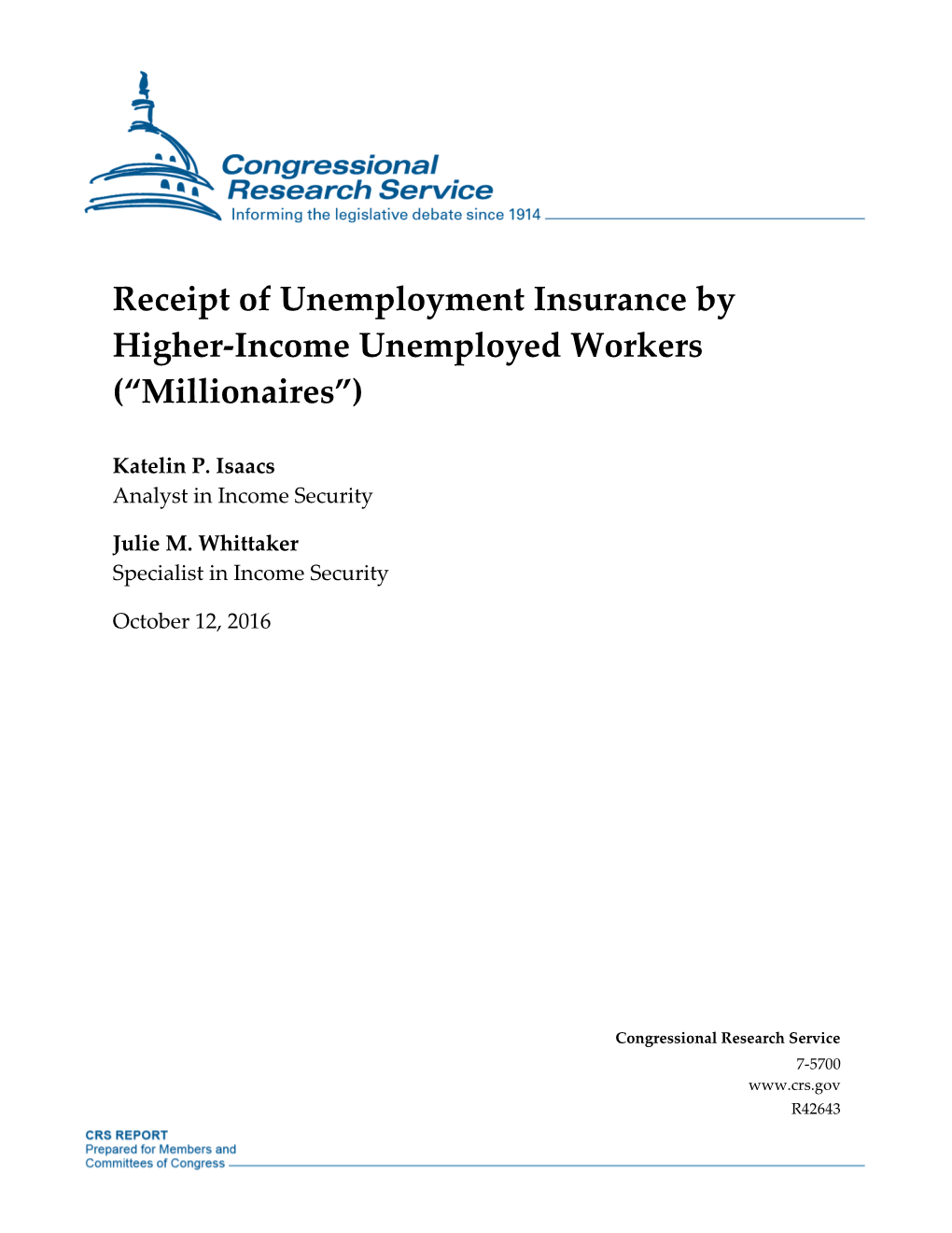 Receipt of Unemployment Insurance by Higher-Income Unemployed Workers (“Millionaires”)