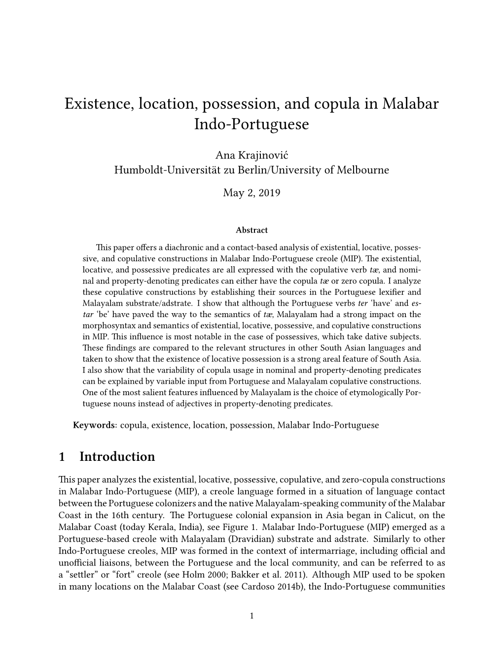 Existence, Location, Possession, and Copula in Malabar Indo-Portuguese