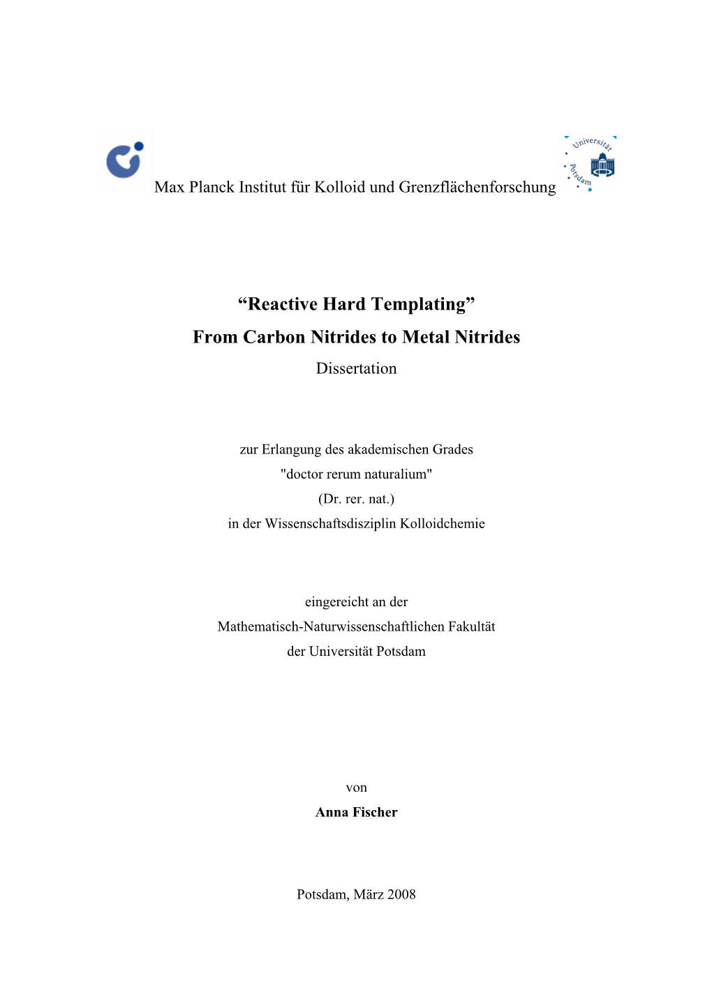 "Reactive Hard Templating" : from Carbon Nitrides to Metal Nitrides