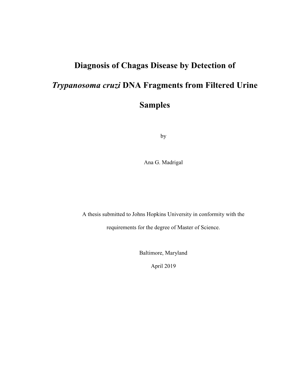 Diagnosis of Chagas Disease by Detection of Trypanosoma Cruzi