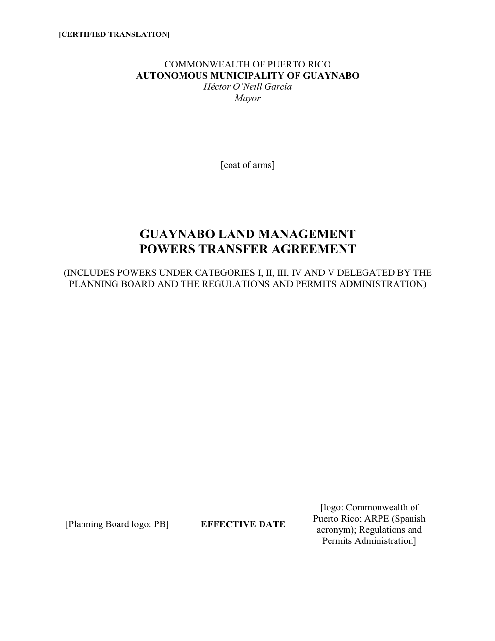 Guaynabo Land Management Powers Transfer Agreement