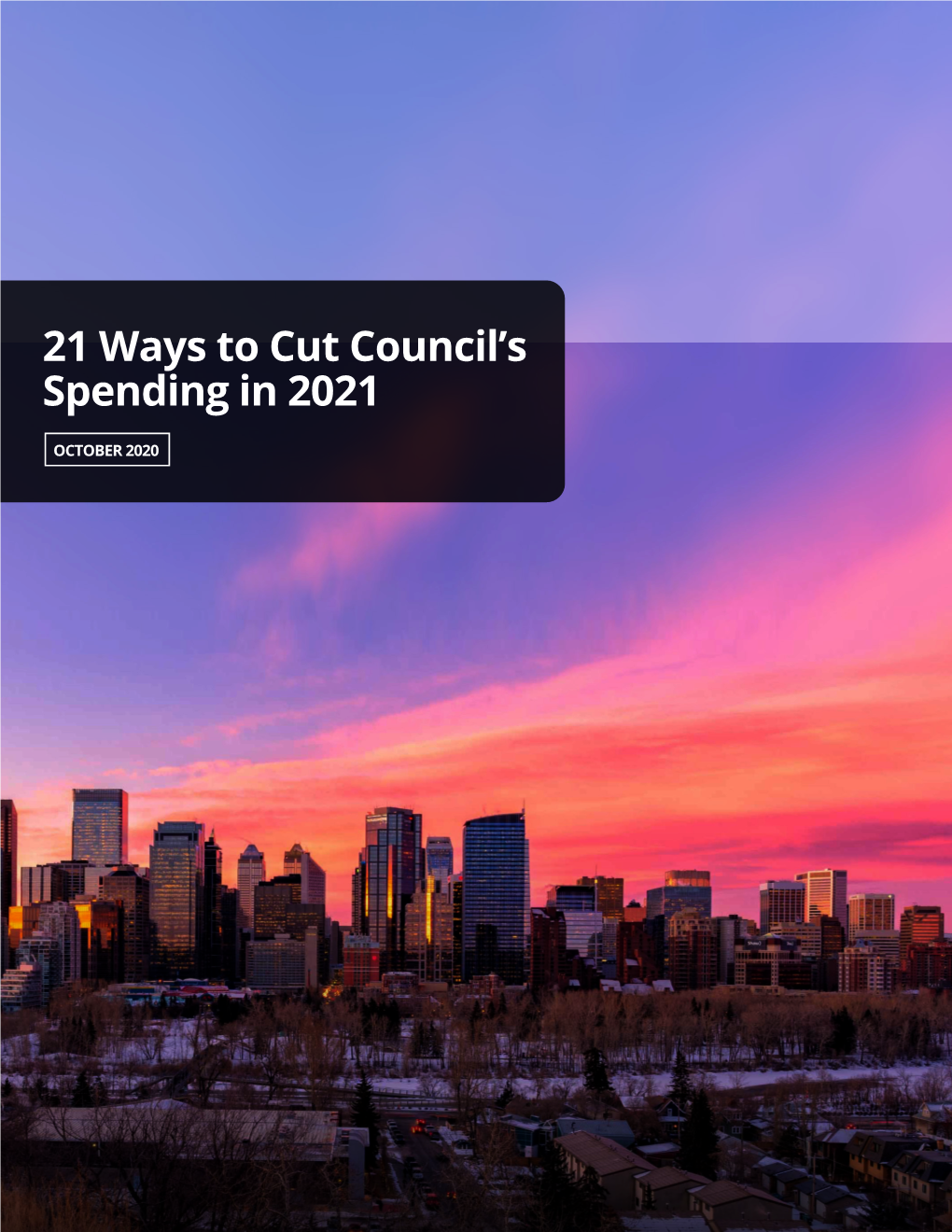 21 Ways to Cut Council's Spending in 2021