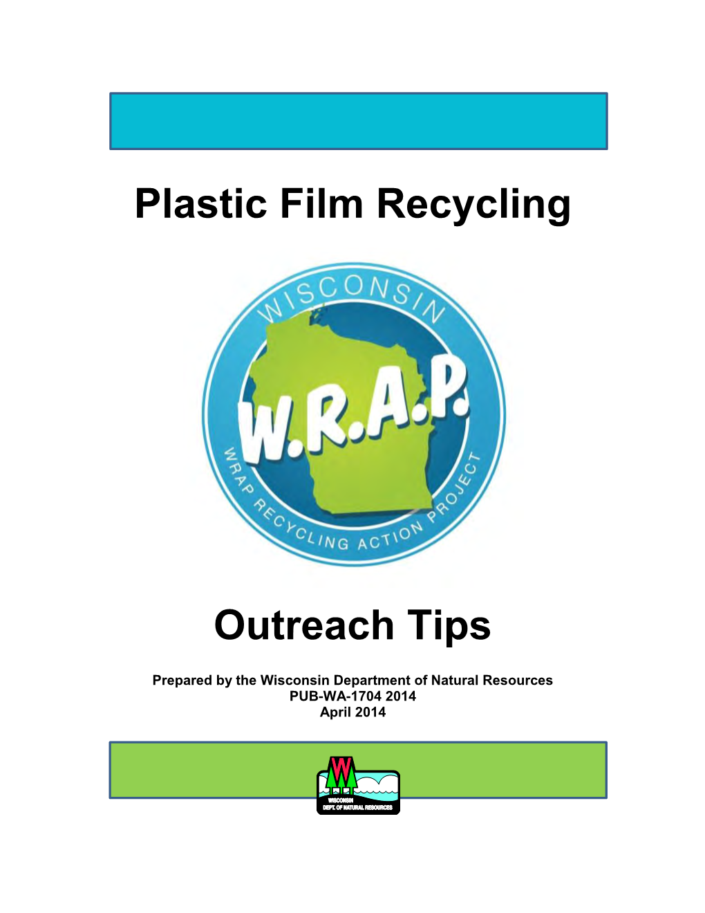 Plastic Film Recycling Outreach Tip Sheet (WA-1704) [PDF]