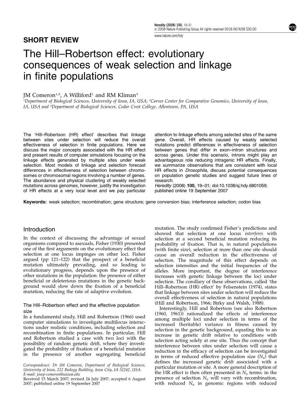 The Hill–Robertson Effect: Evolutionary Consequences of Weak Selection and Linkage in ﬁnite Populations