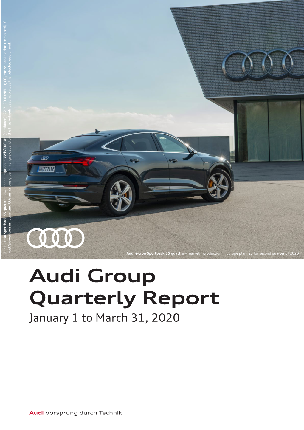 Audi Group Quarterly Report