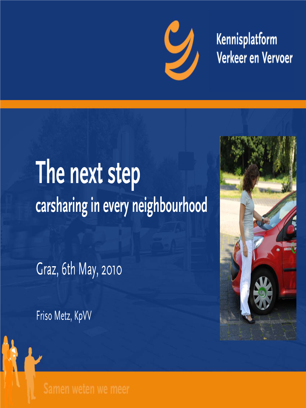 Carsharing in Every Neighbourhood