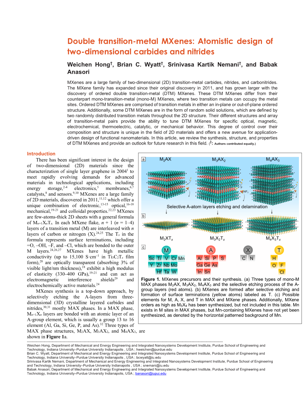 Double Transition-Metal Mxenes: Atomistic Design of Two-Dimensional Carbides and Nitrides Weichen Hong†, Brian C