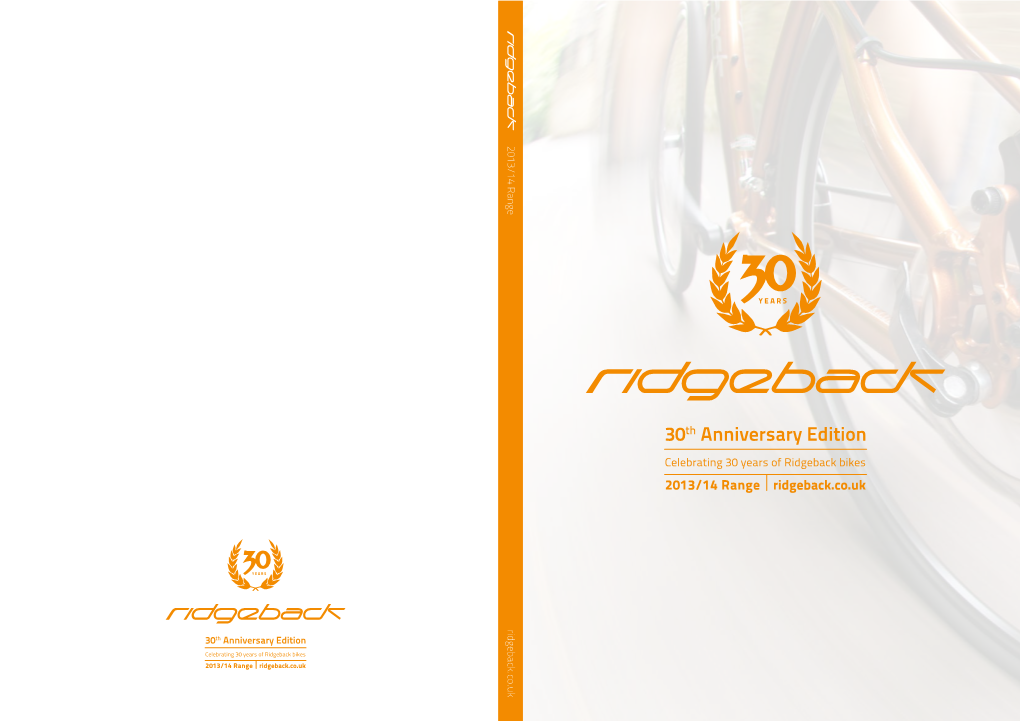 30Th Anniversary Edition Celebrating 30 Years of Ridgeback Bikes