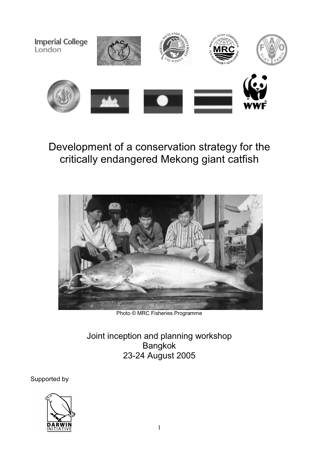 Development of a Conservation Strategy for the Critically Endangered Mekong Giant Catfish