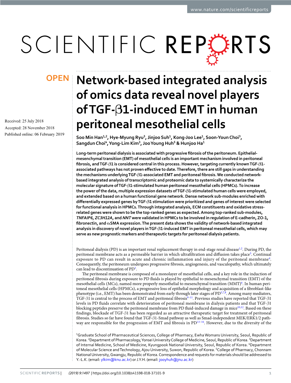 Network-Based Integrated Analysis of Omics Data Reveal Novel Players Of