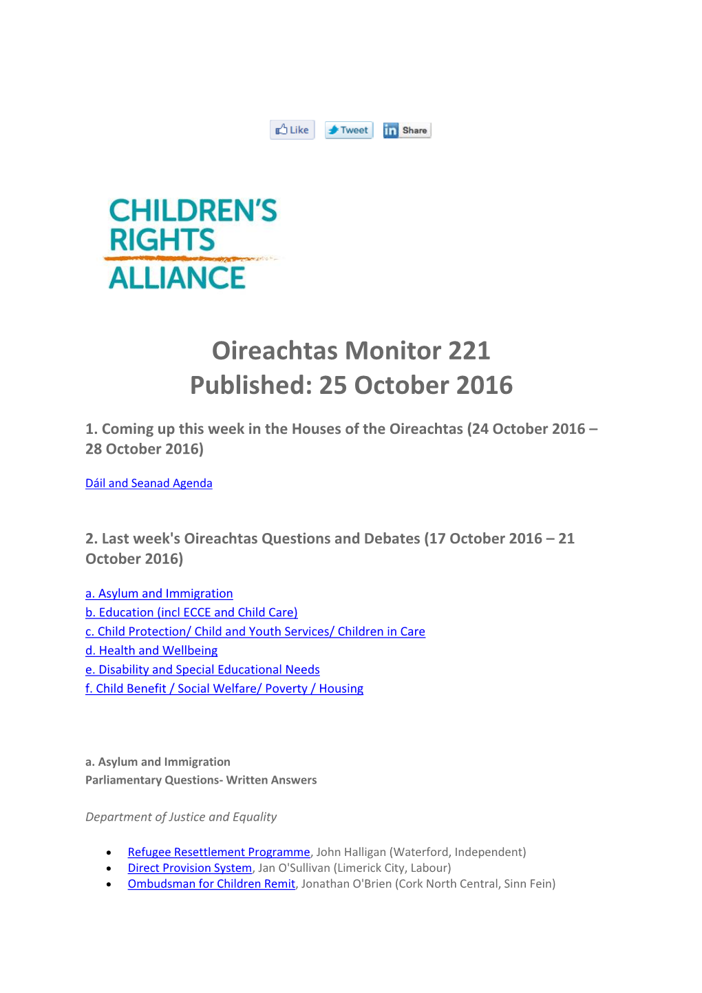 Oireachtas Monitor 221 Published: 25 October 2016