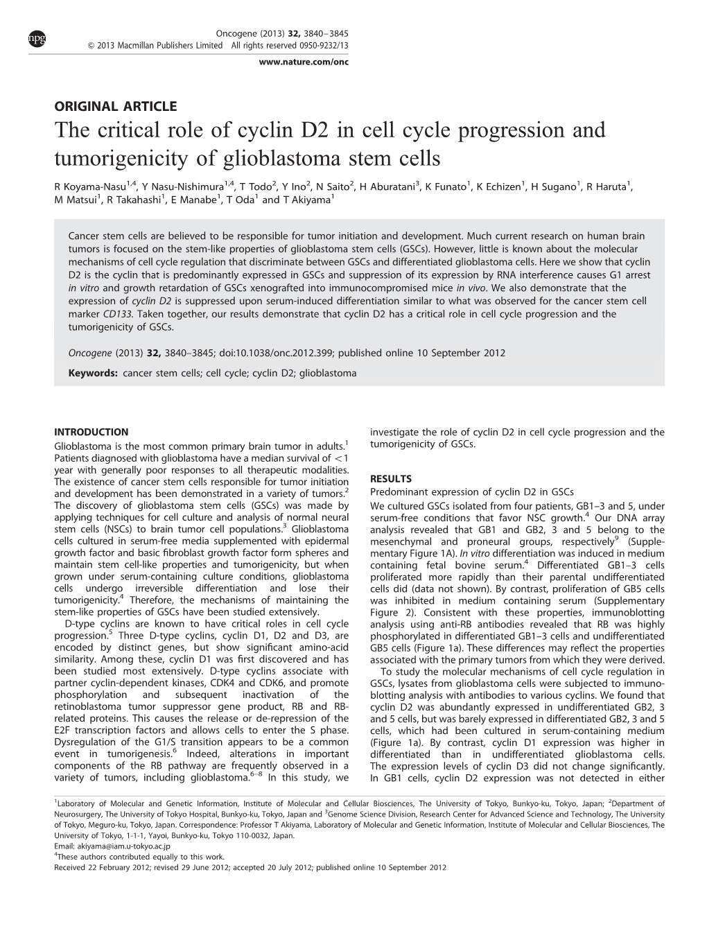 The Critical Role of Cyclin D2 in Cell Cycle Progression and Tumorigenicity of Glioblastoma Stem Cells