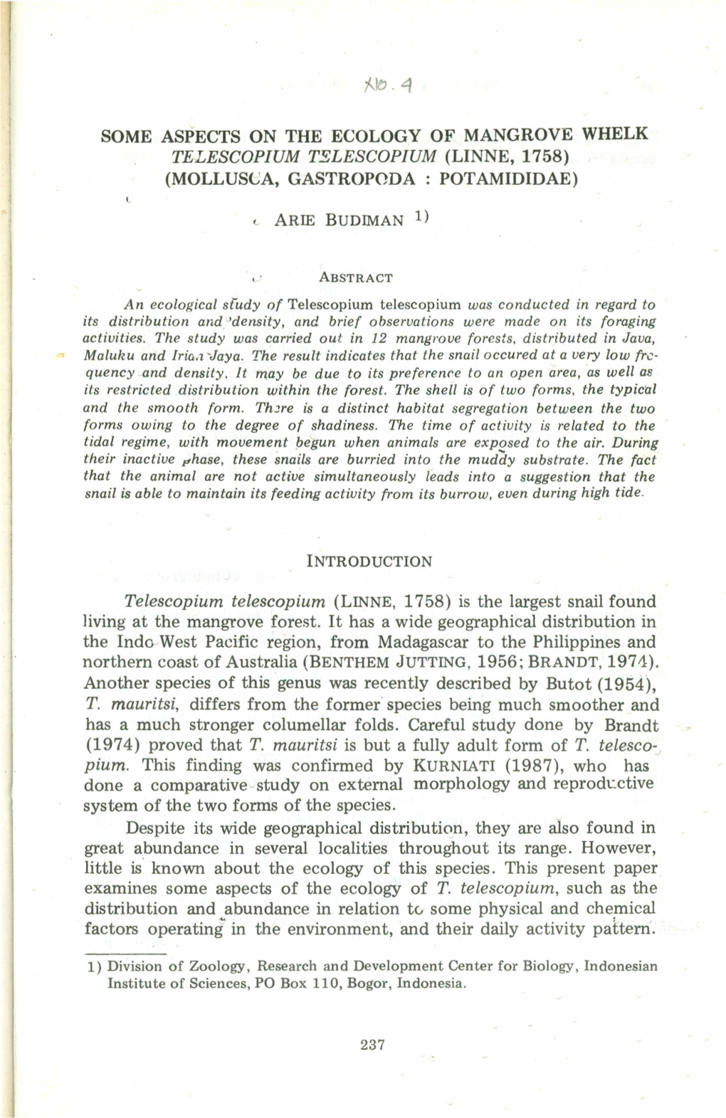 SOME ASPECTS on the ECOLOGY of MANGROVE WHELK TELESCOPIUM TSLESCOPIUM (LINNE, 1758) (Mollusea, GASTROPODA: POTAMIDIDAE) ARIE