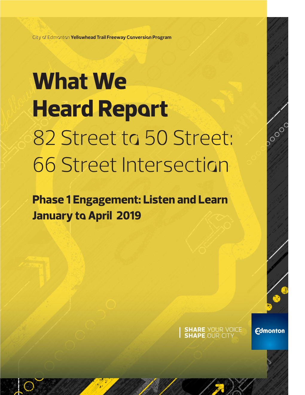 Yellowhead Trail Freeway Conversion Program