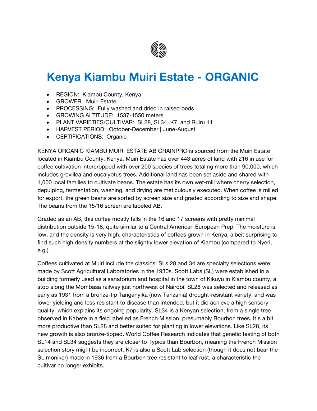 Kenya Kiambu Muiri Estate - ORGANIC