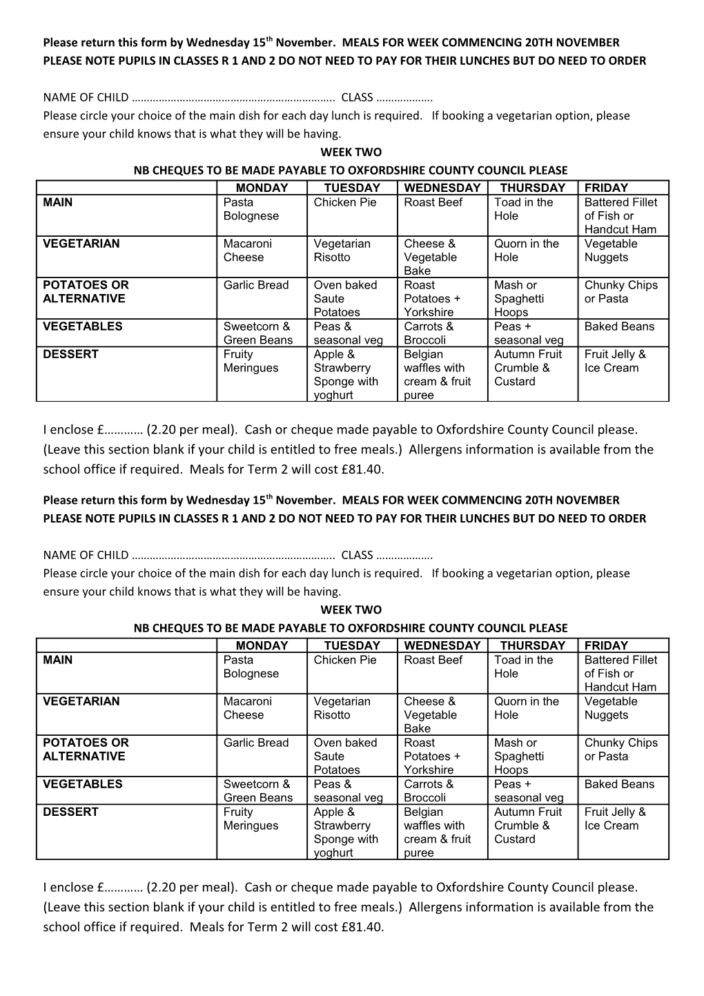 Please Return This Form by Wednesday 15Th November. MEALS for WEEK COMMENCING 20TH NOVEMBER