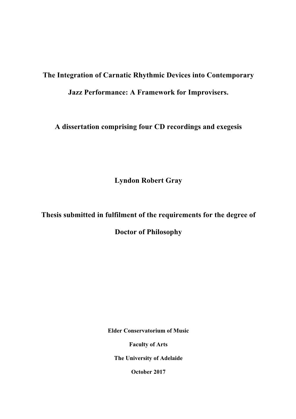 The Integration of Carnatic Rhythmic Devices Into Contemporary