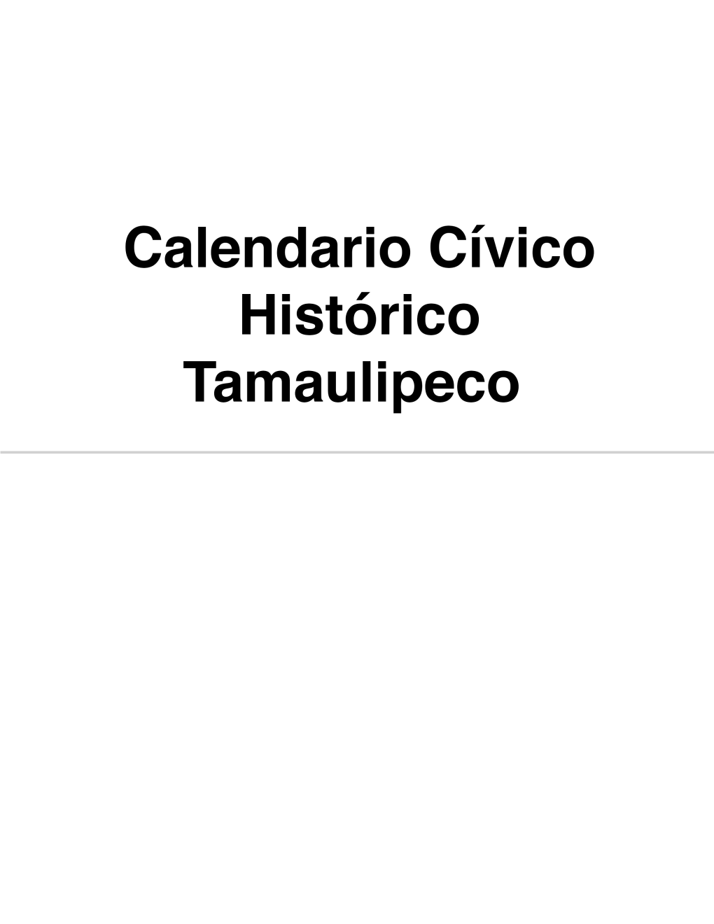 Calendario Cívico Histórico Tamaulipeco