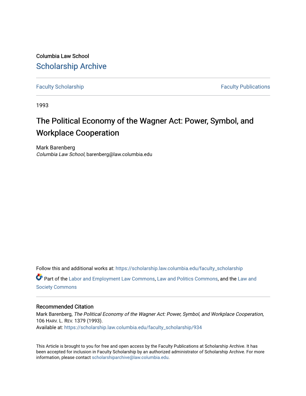 The Political Economy of the Wagner Act: Power, Symbol, and Workplace Cooperation