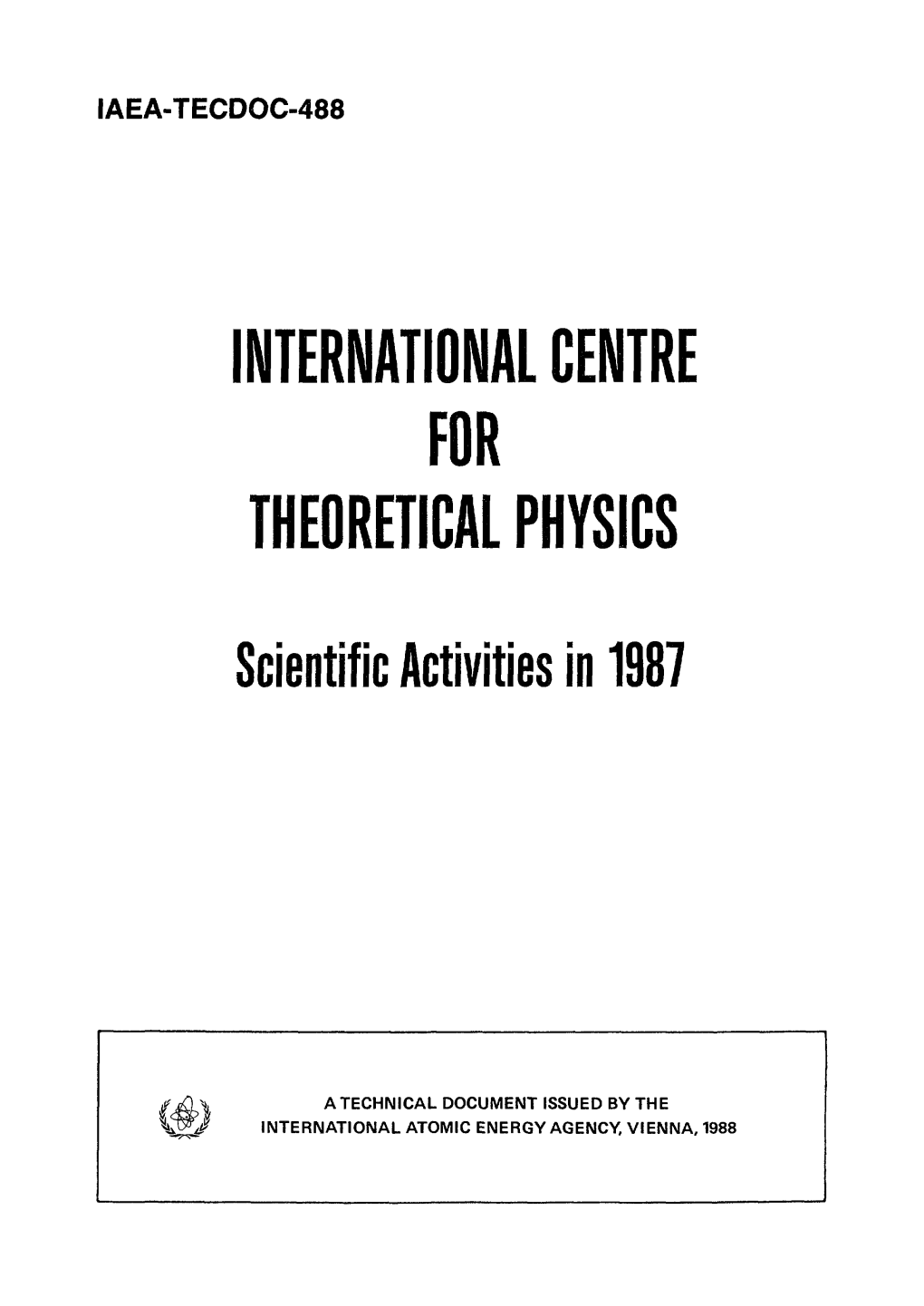 International Centre for Theoretical Physics