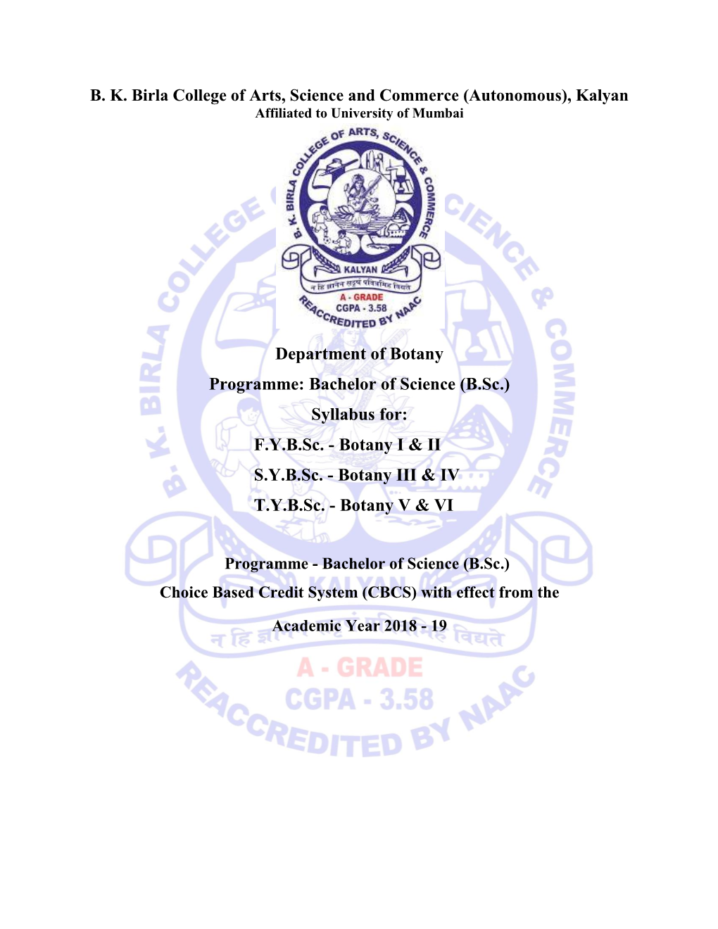 Department of Botany Programme: Bachelor of Science (B.Sc.) Syllabus For: F.Y.B.Sc