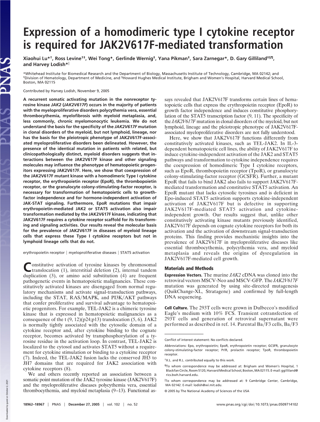 Expression of a Homodimeric Type I Cytokine Receptor Is Required for JAK2V617F-Mediated Transformation