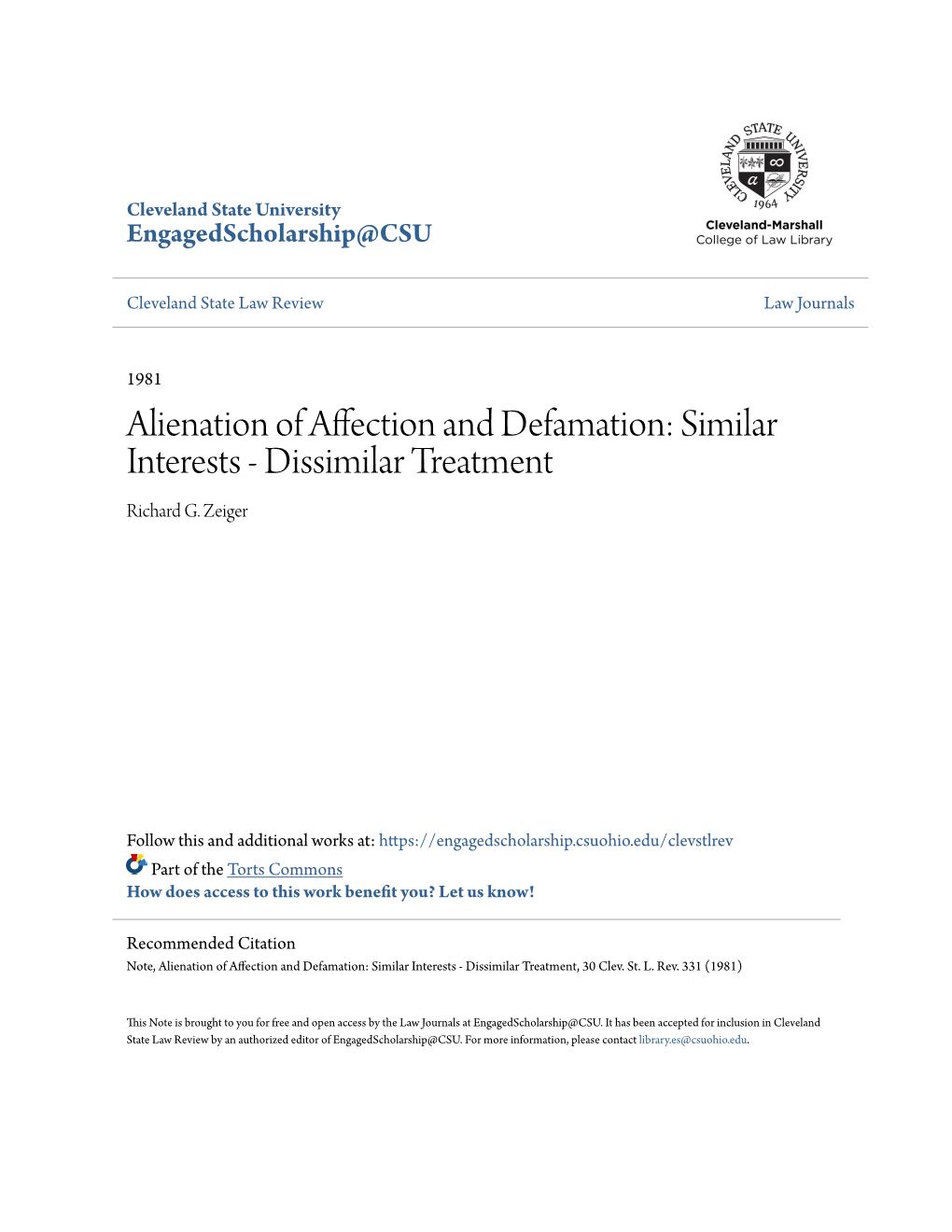 Alienation of Affection and Defamation: Similar Interests - Dissimilar Treatment Richard G