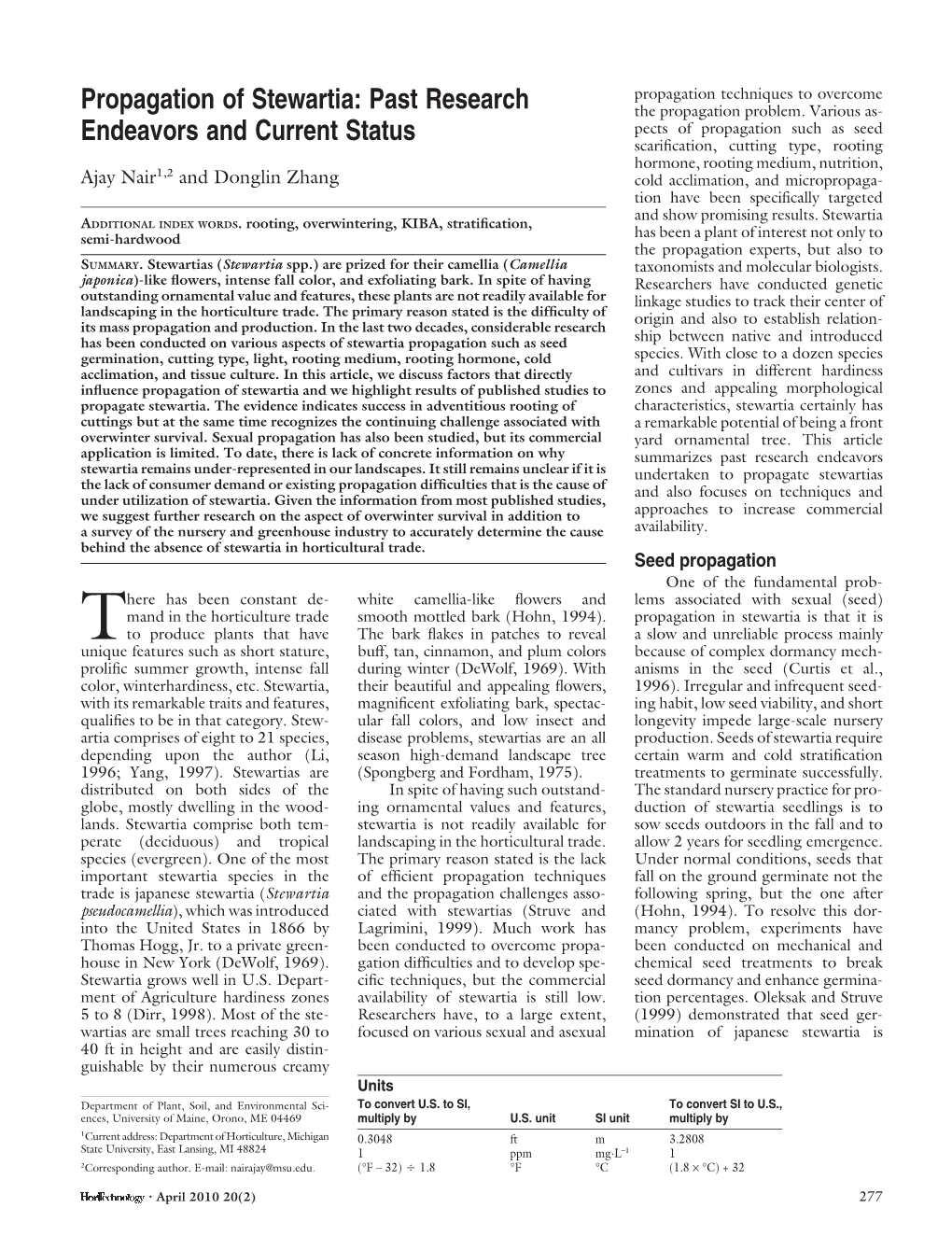 Propagation of Stewartia: Past Research the Propagation Problem