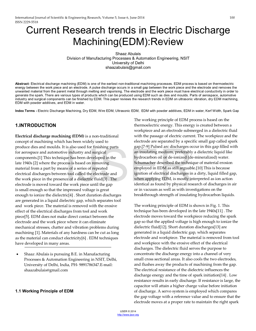 Current Research Trends in Electric Discharge Machining(EDM):Review
