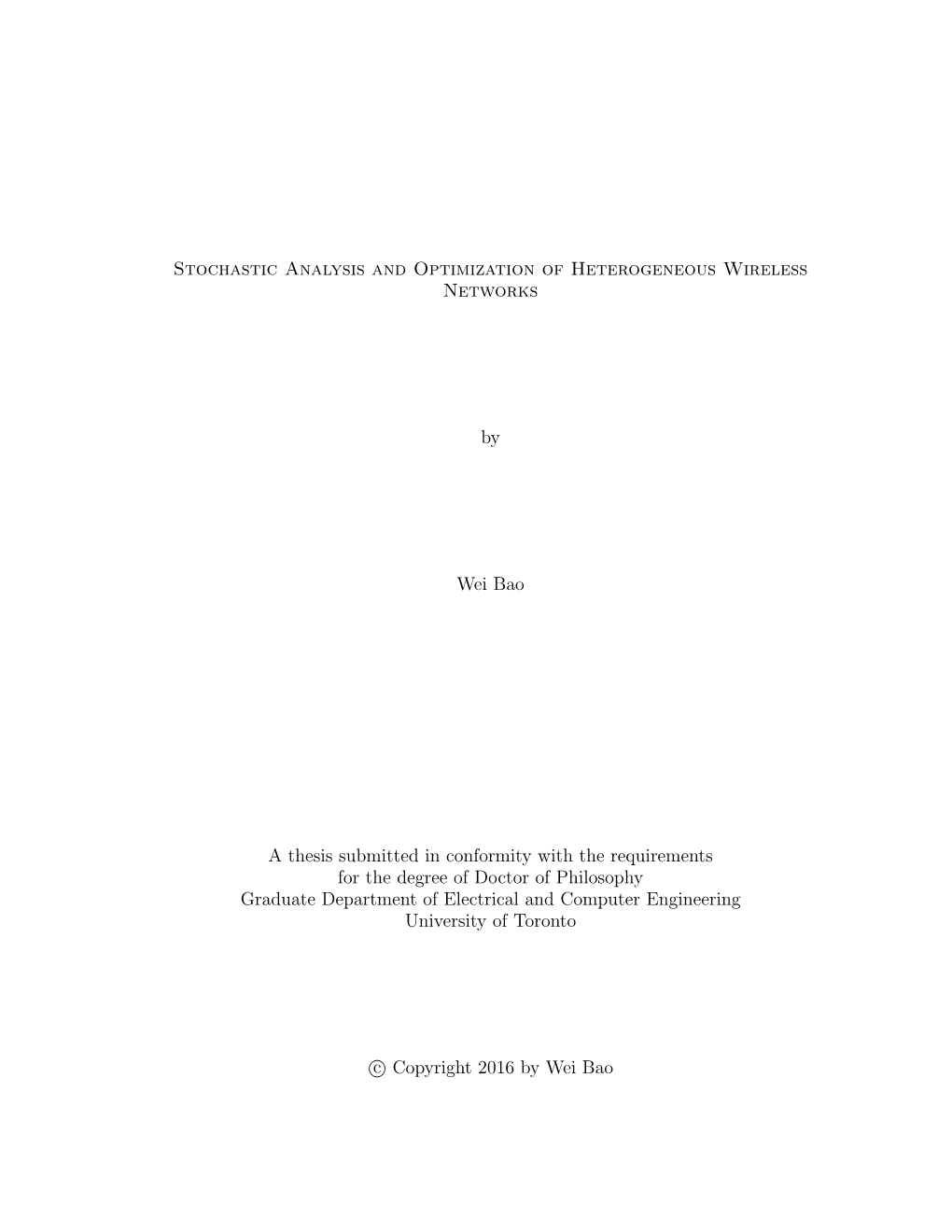 Stochastic Analysis and Optimization of Heterogeneous Wireless Networks