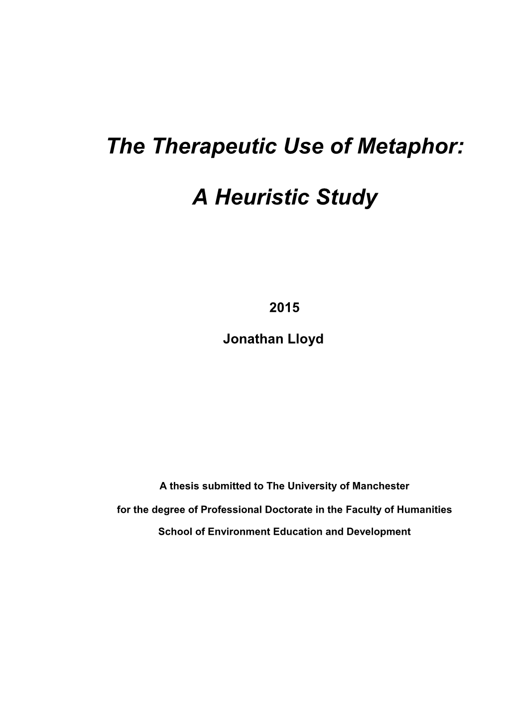 The Therapeutic Use of Metaphor