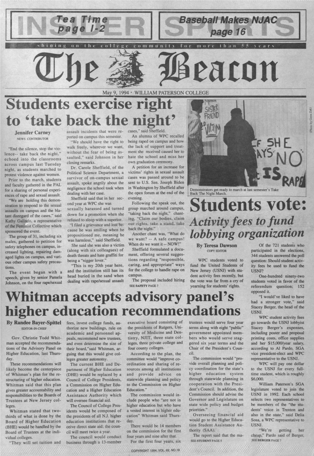 Peacott May 9, 1994 • WILLIAM PATERSON COLLEGE Students Exercise Right to 'Take Back the Night' Jennifer Carney Assault Incidents That Were Re­ Cases,