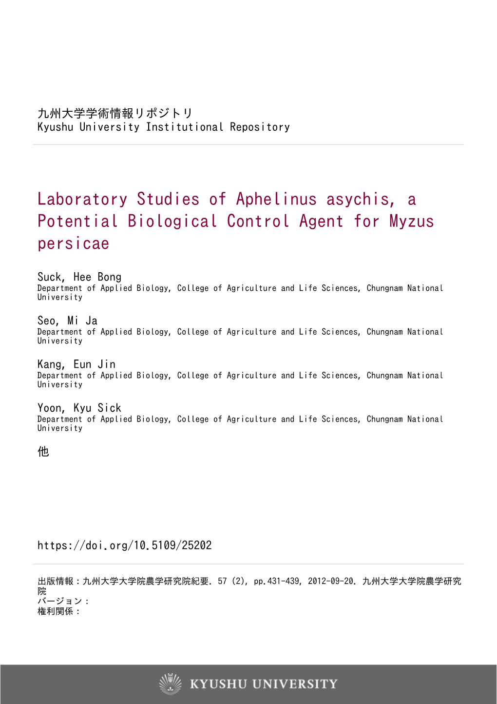 Laboratory Studies of Aphelinus Asychis, a Potential Biological Control Agent for Myzus Persicae