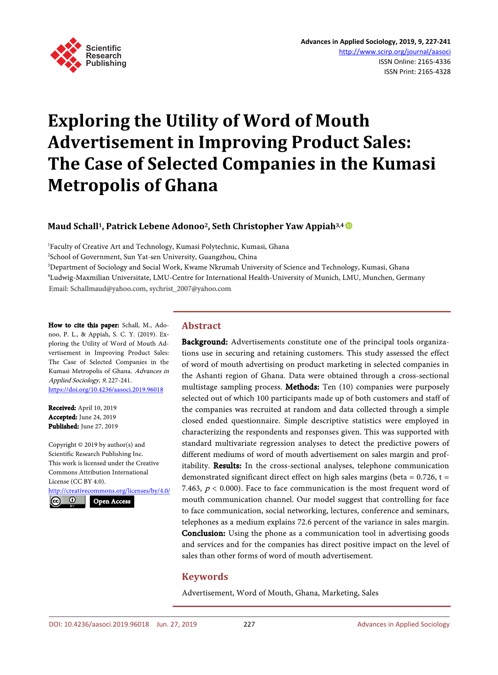 Exploring the Utility of Word of Mouth Advertisement in Improving Product Sales: the Case of Selected Companies in the Kumasi Metropolis of Ghana