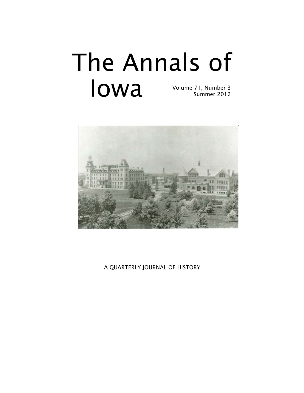 The Annals of Iowa Volume 71, Number 3
