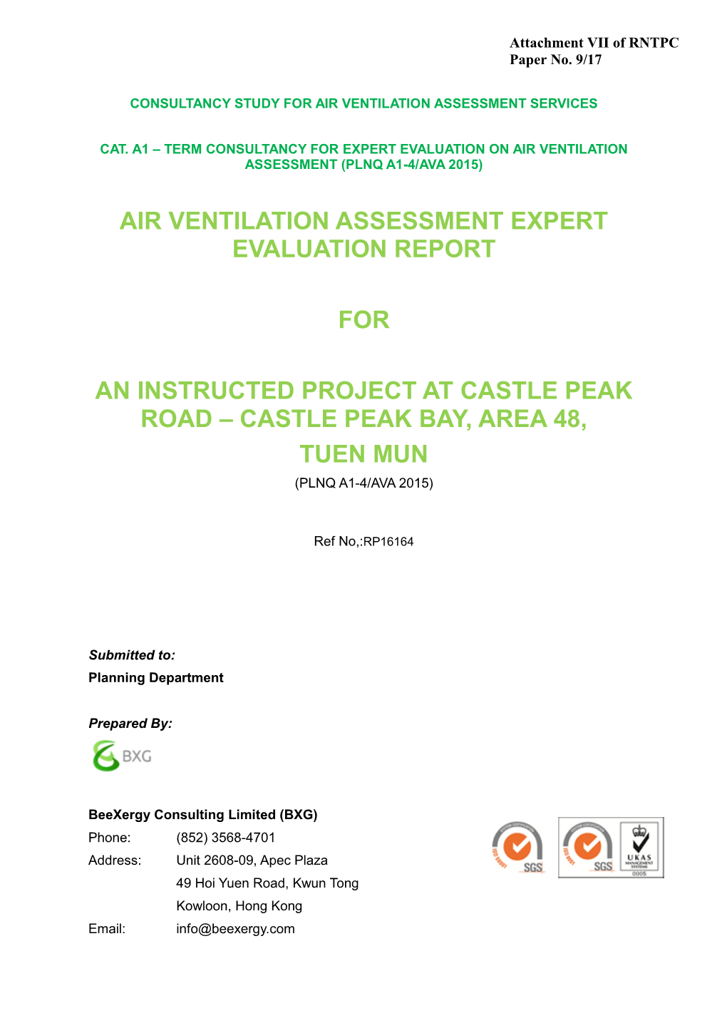 Air Ventilation Assessment Expert Evaluation Report for an Instructed Project at Castle Peak Road – Castle Peak Bay, Area 48, Tuen Mun