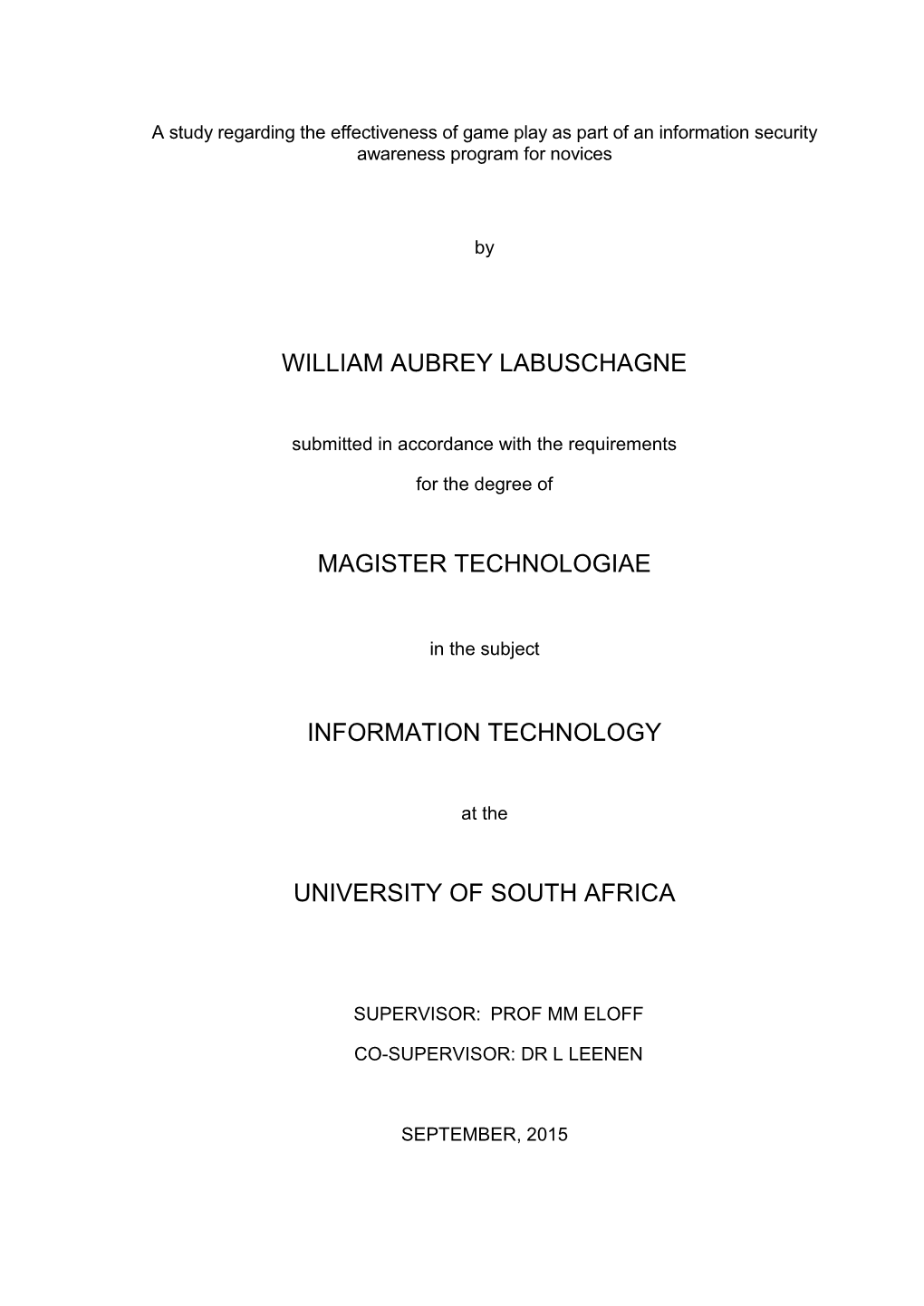 William Aubrey Labuschagne Magister Technologiae