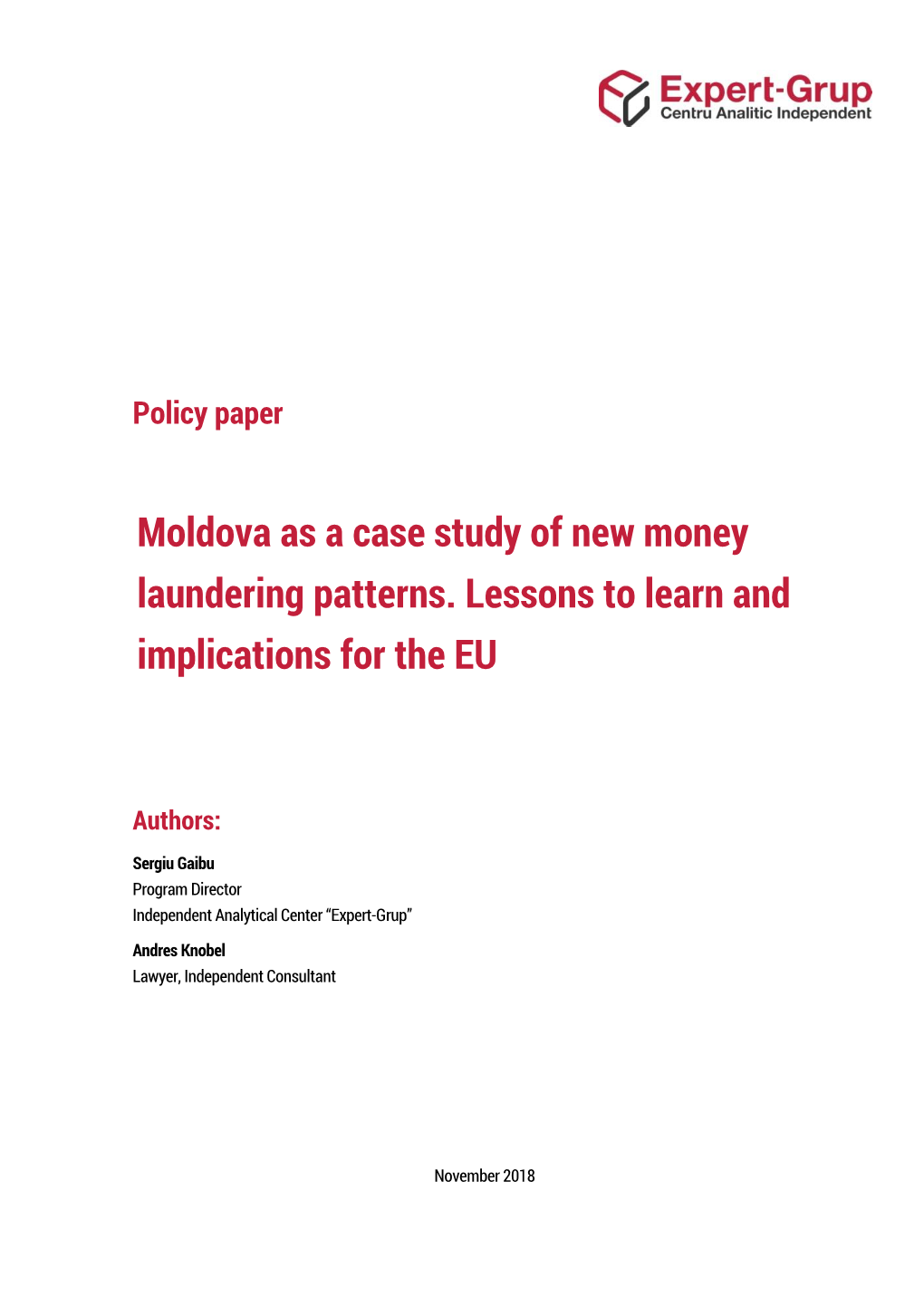 Moldova As a Case Study of New Money Laundering Patterns. Lessons to Learn and Implications for the EU