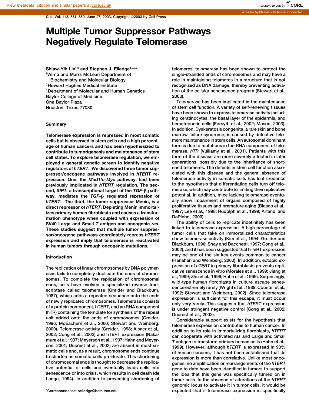 Multiple Tumor Suppressor Pathways Negatively Regulate Telomerase