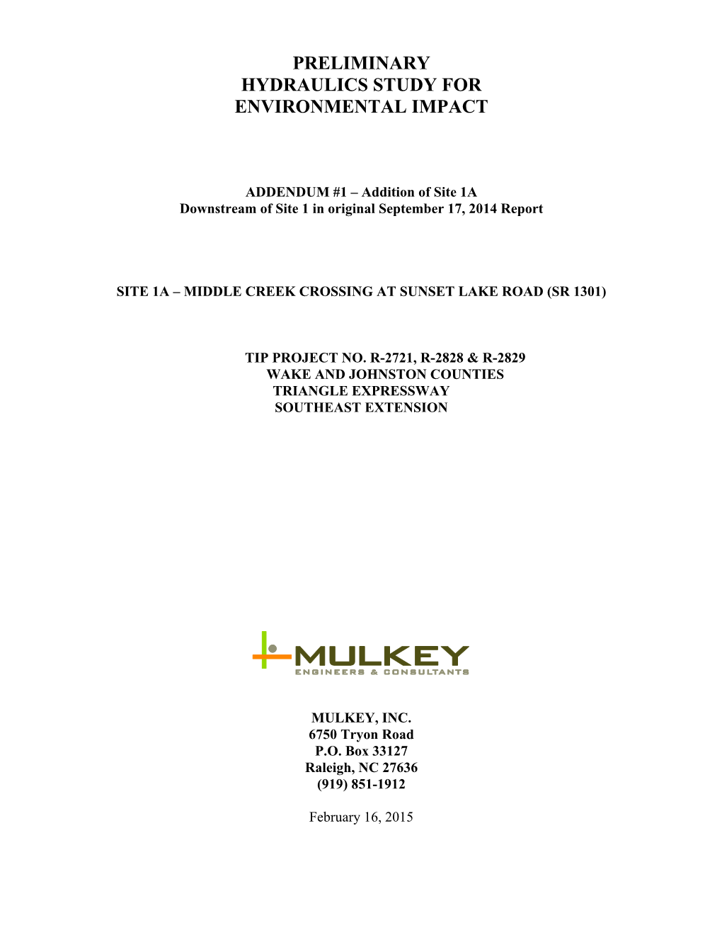 Preliminary Hydraulics Study Addendum