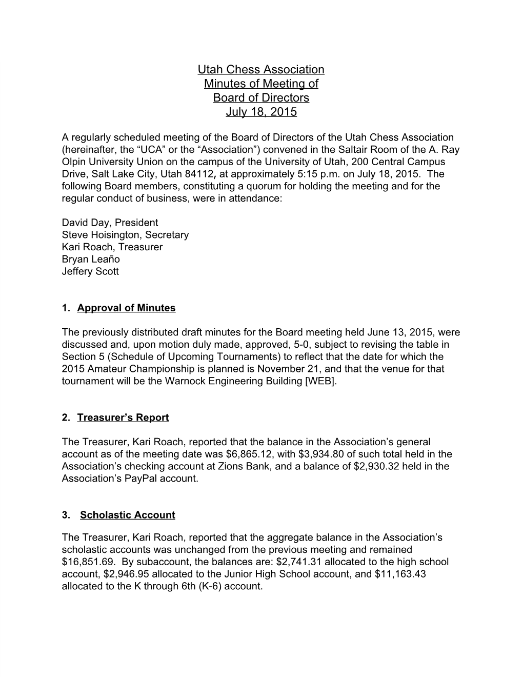 Utah Chess Association Minutes of Meeting of Board of Directors July 18, 2015