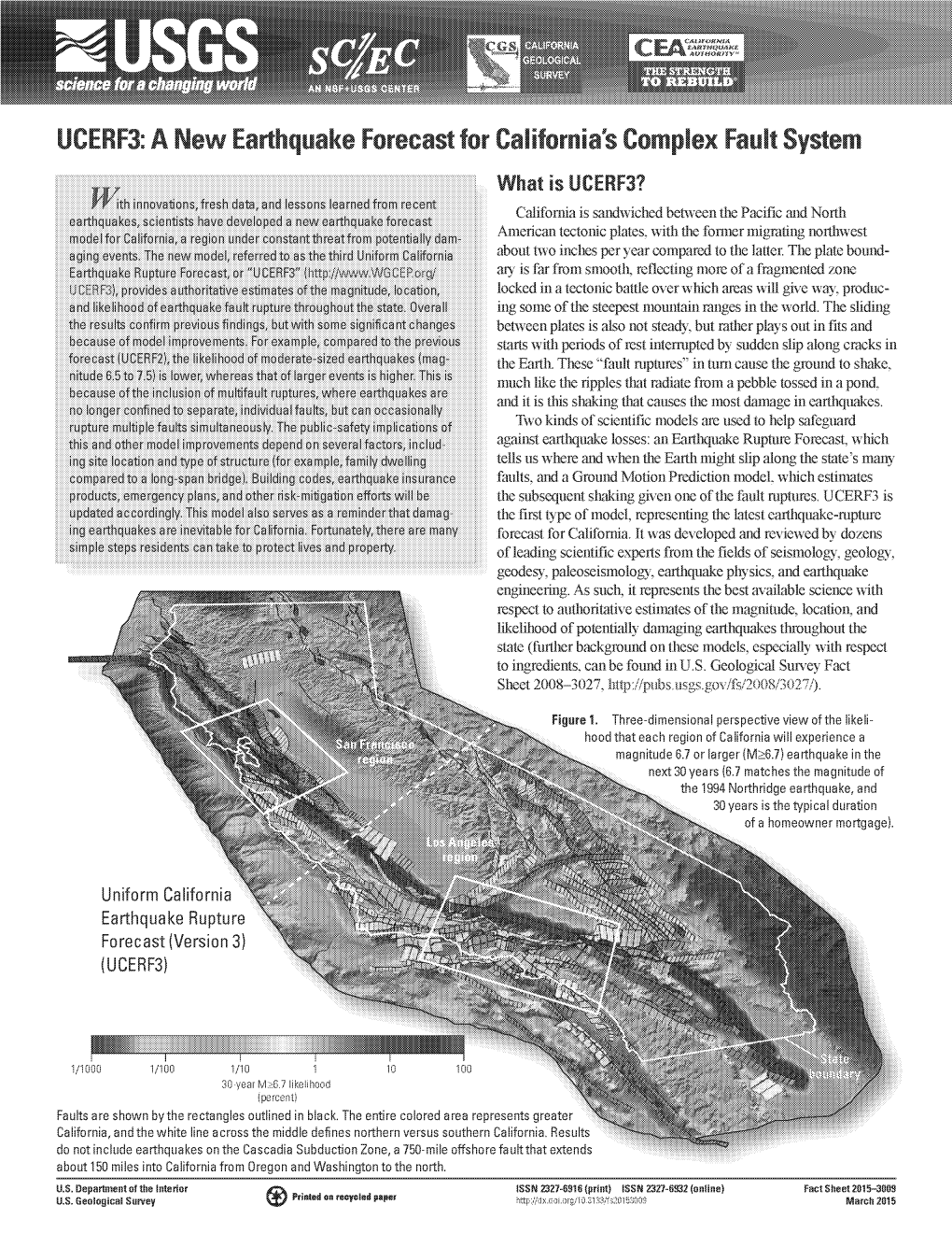 UCERF3: a New Earthquake Forecast for California's Complex Fault System