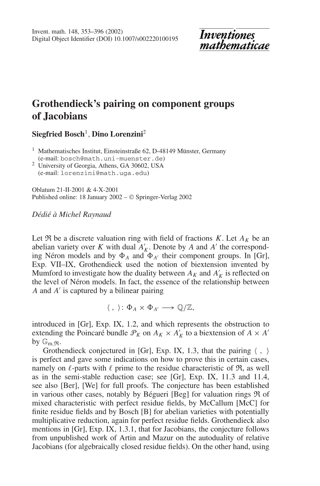 Grothendieck's Pairing on Component Groups of Jacobians