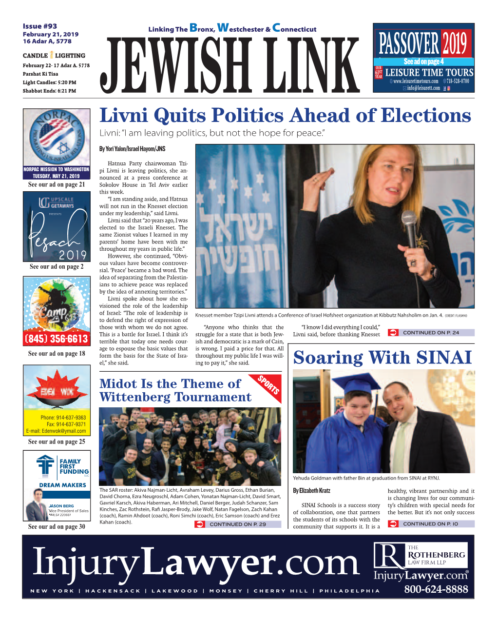 JEWISH LINK Livni Quits Politics Ahead of Elections Livni: “I Am Leaving Politics, but Not the Hope for Peace.” by Yori Yalon/Israel Hayom/JNS