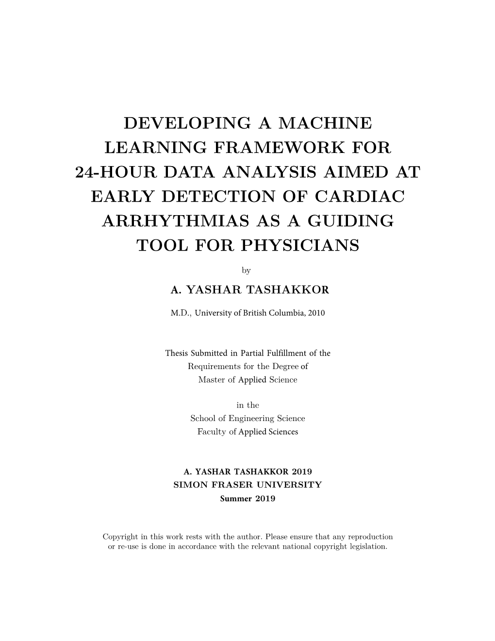 Developing a Machine Learning Framework for 24-Hour Data Analysis Aimed at Early Detection of Cardiac Arrhythmias As a Guiding Tool for Physicians