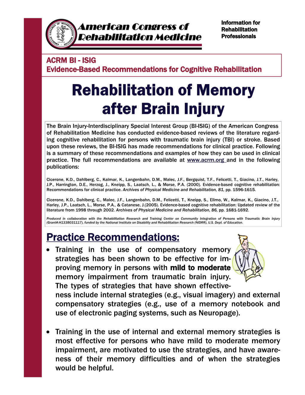 Rehabilitation of Memory After Brain Injury