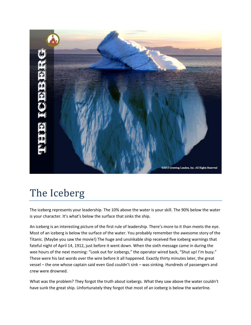 The Iceberg Represents Your Leadership