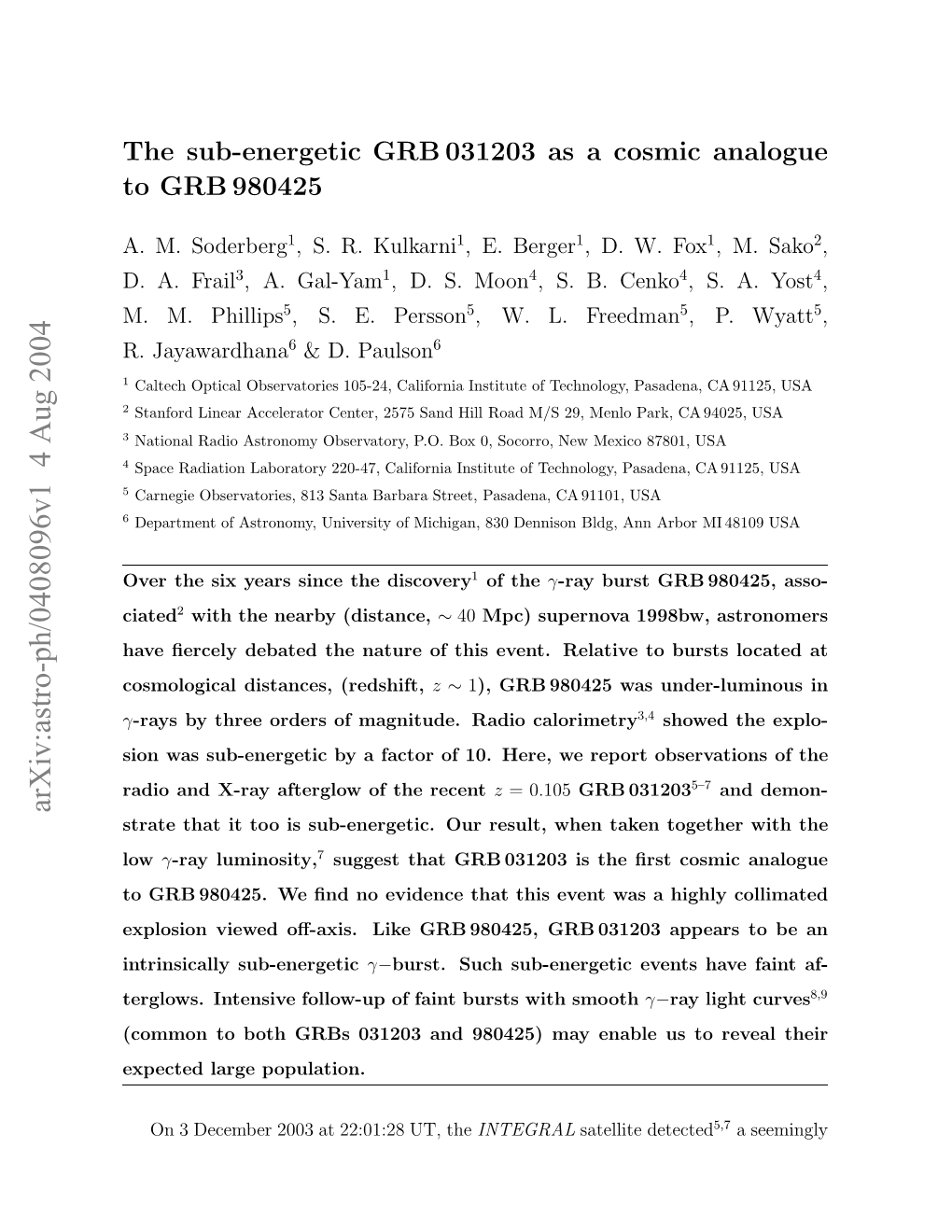 The Sub-Energetic GRB031203 As a Cosmic Analogue to GRB 980425